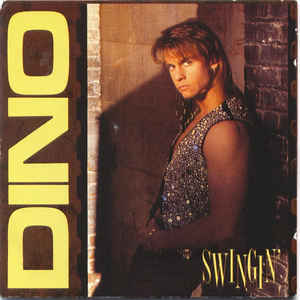 Dino ‎– Swingin' 1990