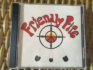 Friendly Fire - Friendly Fire 1993