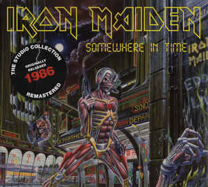 Iron Maiden ‎– Somewhere In Time [Remastered Parlophone ‎] 2019