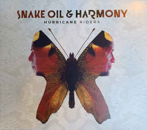 Snake Oil & Harmony ‎– Hurricane Riders 2020