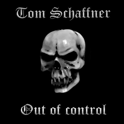 Tom Schaffner - Out of Control (2020)