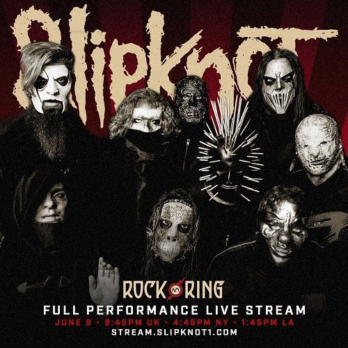 Slipknot - Rock am Ring 2019