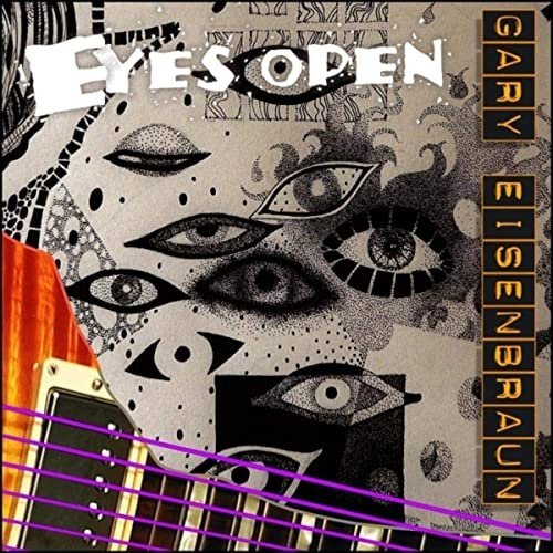 Gary Eisenbraun - Eyes Open (2020)