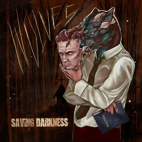 Saving Darkness - Wolves (2020)