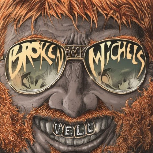 Broken Back Michels - Velu (2020)