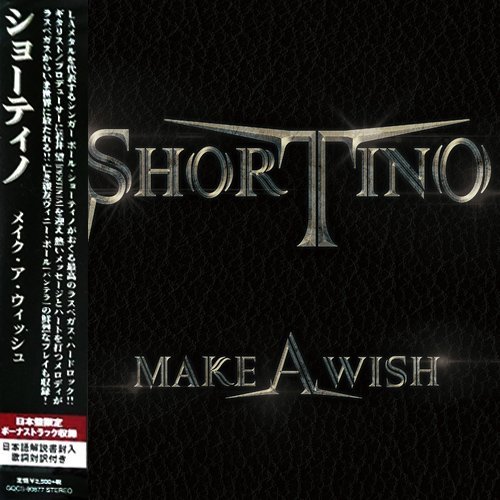 Shortino (Rough Cutt, King Kobra) - Make A Wish 2020,MP3+FLAC+Japan Edition