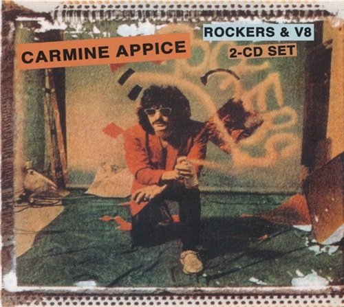 CARMINE APPICE - ROCKERS & V8 (2CD SET) 