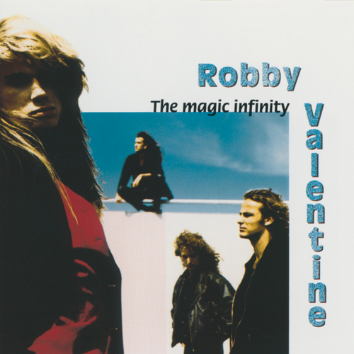 Robby Valentine - The Magic Infinity (Reissue 2020