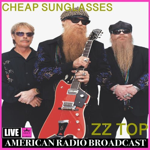 ZZ Top  - Cheap Sunglasses (Live) 2020