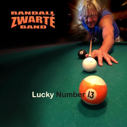 Randall Zwarte' Band ‎– Lucky Number 13 (2014)