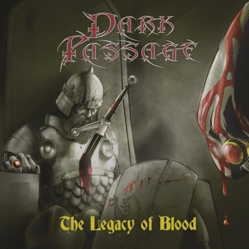 Dark Passage - The Legacy of Blood (2020)