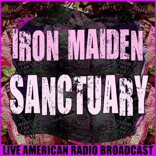 Iron Maiden - Sanctuary (Live) (2020)