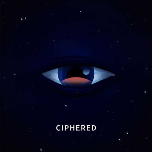 Ciphered - Wake Me up When It's Over (2020)