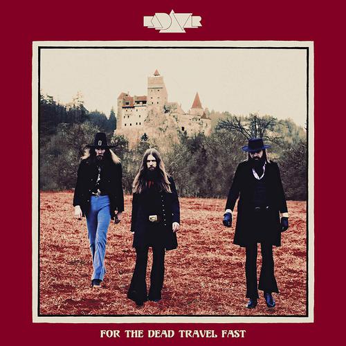 Kadavar - For the Dead Travel Fast (Limited Edition) (2019)
