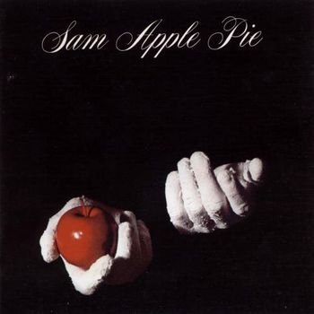 Sam Apple Pie - Sam Apple Pie 2003,Remaster