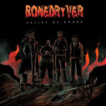 BoneDryver -Valley of Bones 2020