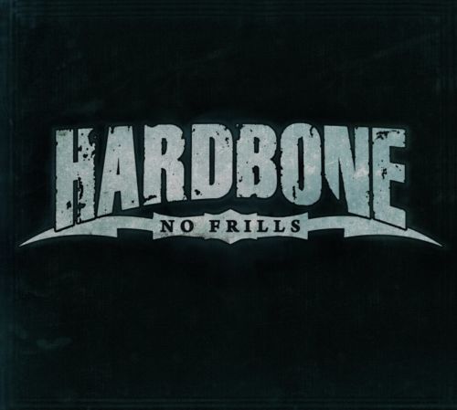 Hardbone - No Frills (Deluxe Edition) 2020, 2 CD