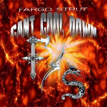 Fargo Strut - Can’t Cool Down 2020