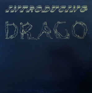 Brian Drago ‎– Introducing Drago 1982