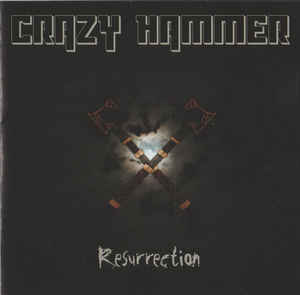 Crazy Hammer ‎– Resurrection 2020