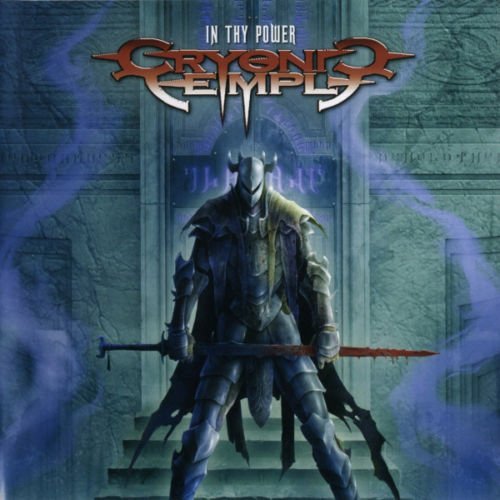 Cryonic Temple ‎– In Thy Power