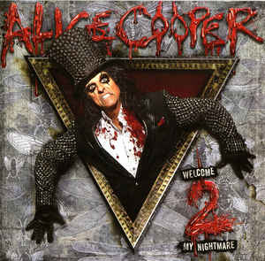 Alice Cooper ‎– Welcome 2 My Nightmare [Reissue] 2020