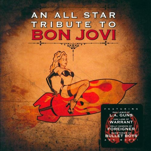Various ‎– An All Star Tribute To Bon Jovi 2006