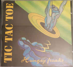 Tic Tac Toe - Hungry Freaks 1995
