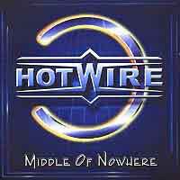 Hotwire - Middle Of Nowhere/Werner Stadi's Hotwire