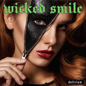 Wicked Smile - Delirium 2020 EP