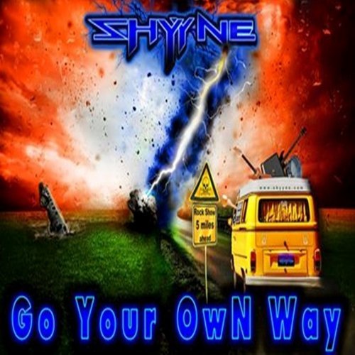 Shyyne - Go Your Own Way (2020)