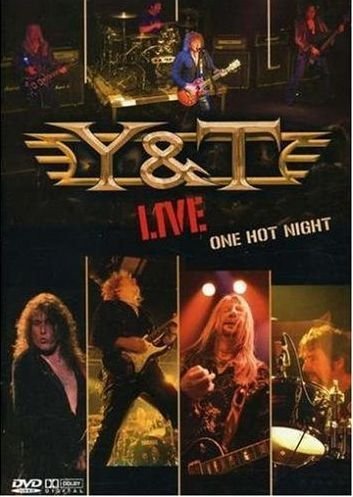Y&T-One Hot Night (Live 2006) [2007,
