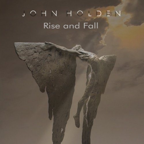 John Holden - Rise and Fall (2020)