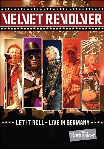 Velvet Revolver - Let It Roll - Live In Germany 2008 (2012) [DVDRip]