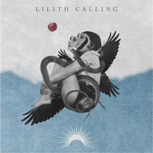 Crescent Sun - Lilith Calling (2020)
