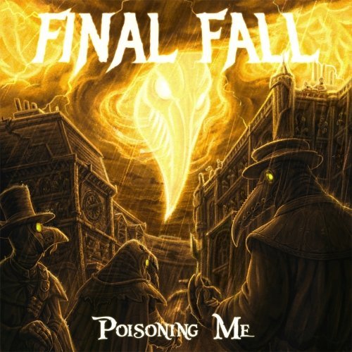 Final Fall - Poisoning Me (EP) (2020)