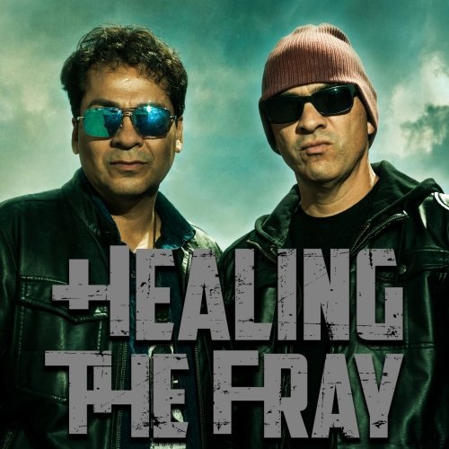 Healing The Fray - Healing The Fray (2020)