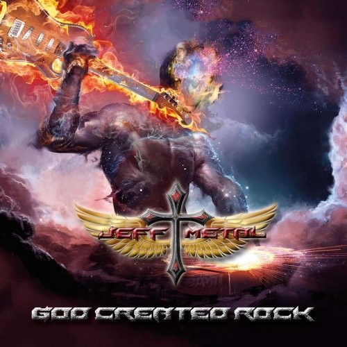 Jeff Metal - God Created Rock (2020)