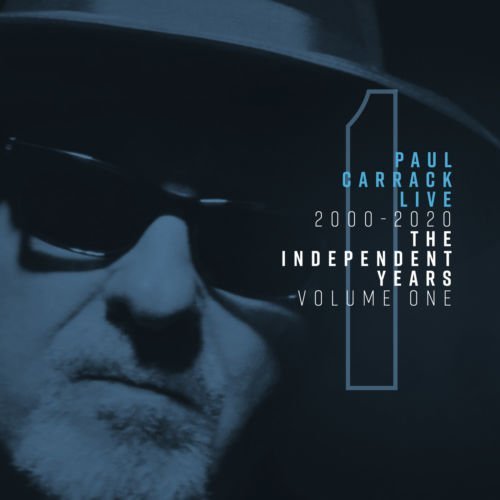 Paul Carrack Live The Independent Years