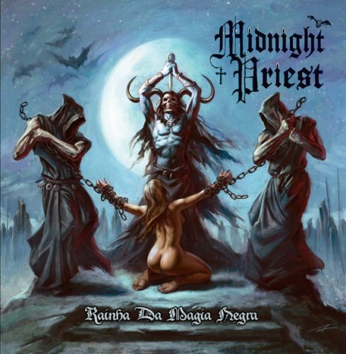 Midnight Priest ‎– Raínha Da Magia Negra