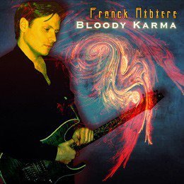 Franck Ribiere ‎– Bloody Karma