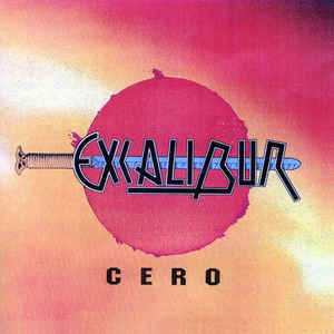 Excalibur ‎– Cero 1996