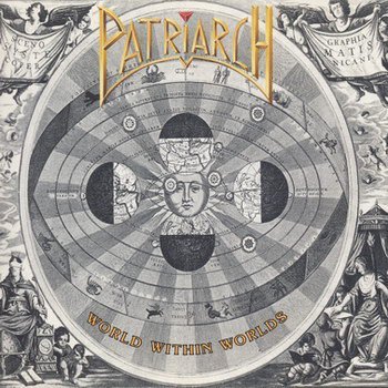 Patriarch  ‎– World Within Worlds 1993