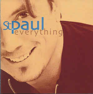 St. Paul ‎– Everything 2003