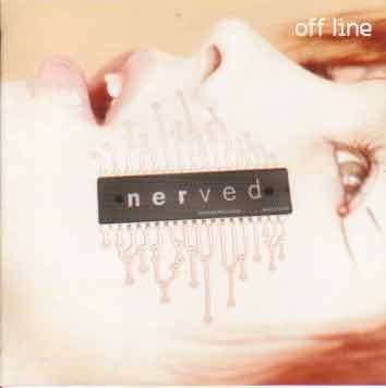 Nerved ‎– Off Line