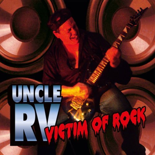 Uncle RV ‎– Victim Of Rock