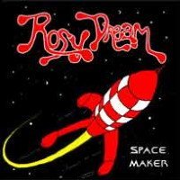 Rosy Dream - Space Maker 2000