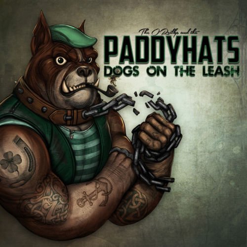 The O'Reillys And The Paddyhats - Dogs On The Leas [PROMO EP] 2020