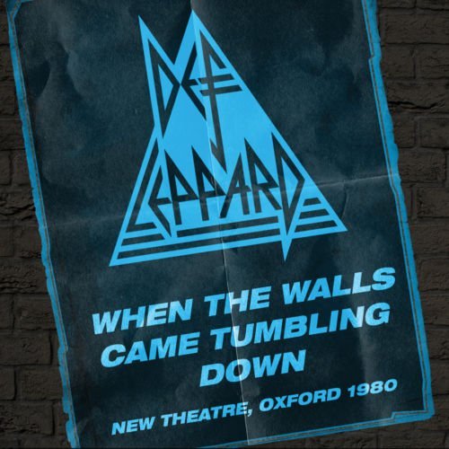 Def Leppard - When The Walls Came Tumbling Down