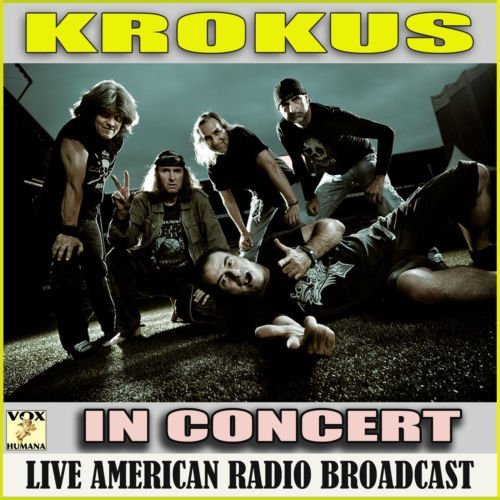 Krokus - In Concert (Live) 2020